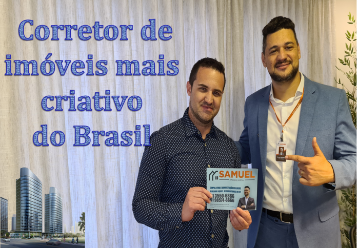 Corretor de imóveis mais criativo do Brasil - Samuel Gonçalves