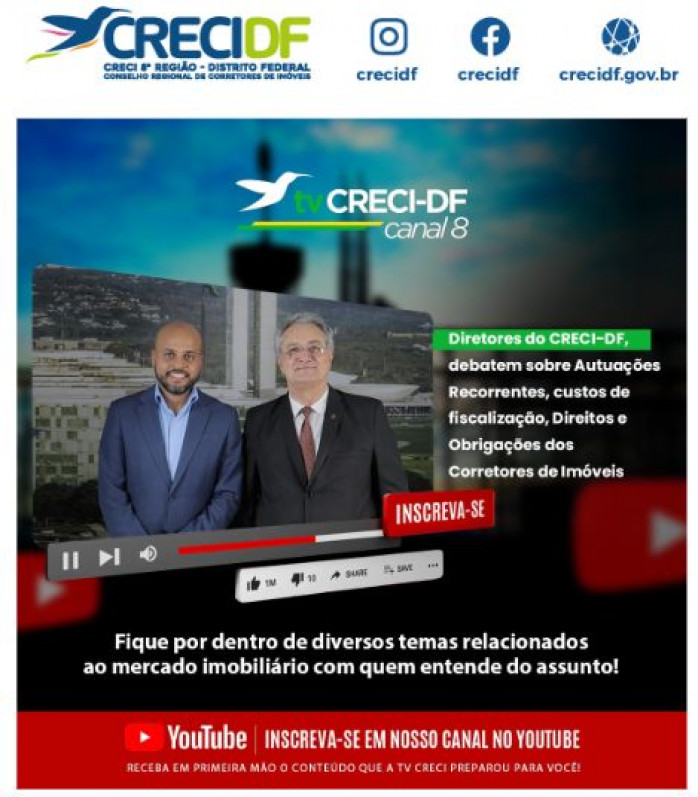 CRECI-DF Canal 8  infrações comuns dos corretores de imóveis, seus direitos e obrigações?